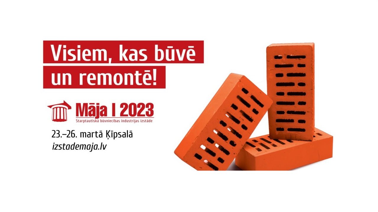 Строительная выставка “Māja I 2023” Строительная выставка “Māja I 2023”